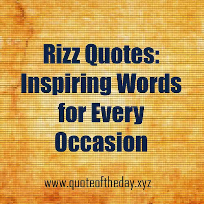 Rizz Quotes