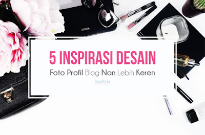 5-inspirasi-desain-foto-profil-blog