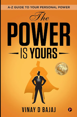 The Power is Yours by Vinay D Bajaj