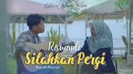 Lirik Silahkan Pergi - Riswandi 