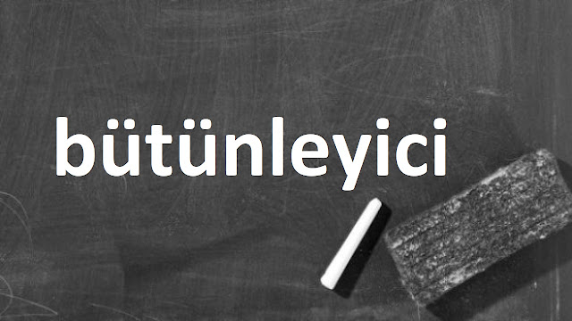 bütünleyici