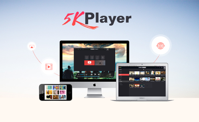حمل البرنامج الجديد 5kplayer المدهش بالجديد الذي يقدمه 