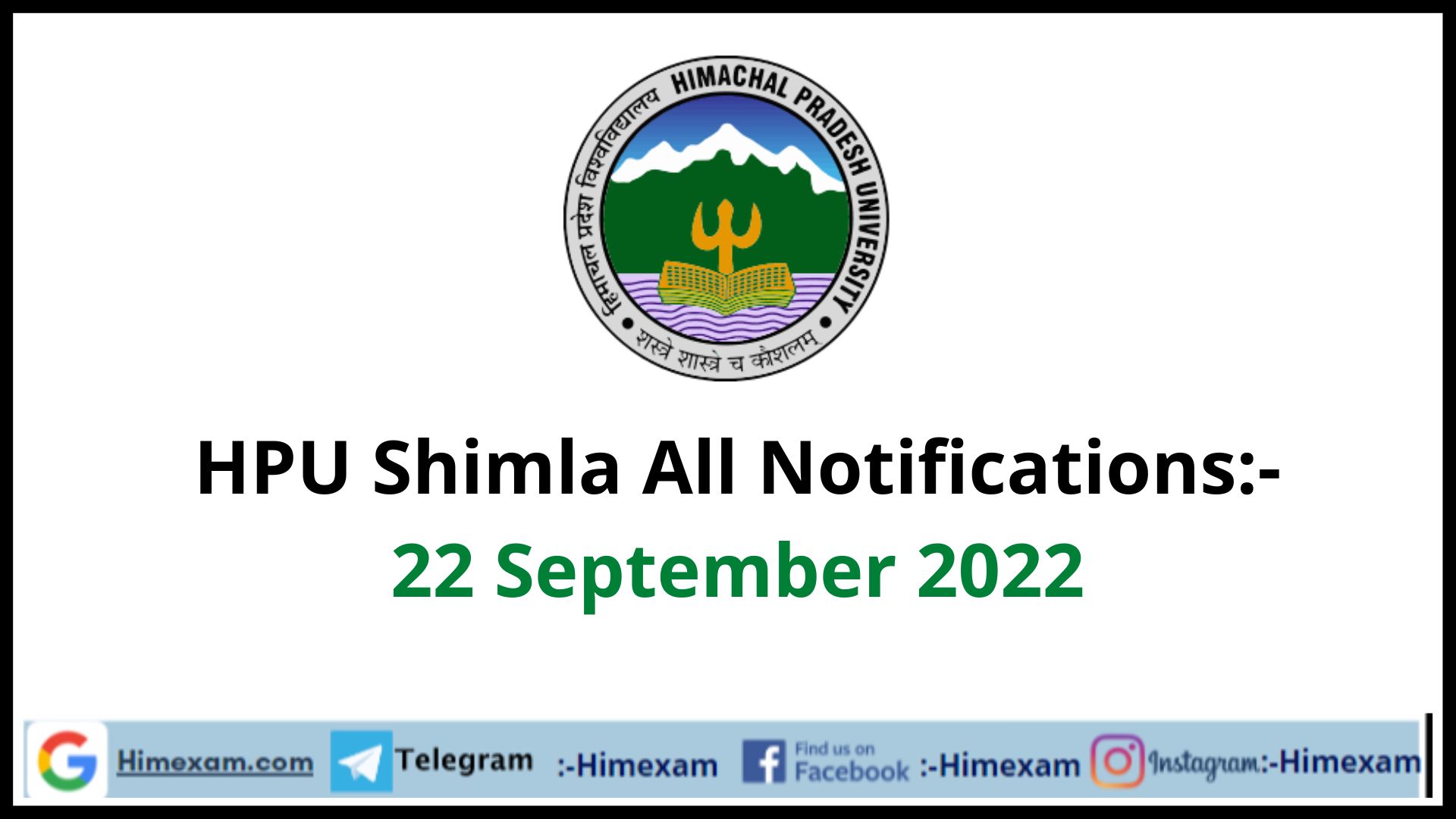 HPU Shimla All Notifications:- 22 September 2022