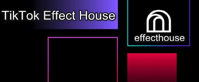 Effect House Tiktok