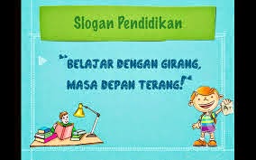 contoh slogan pendidikan
