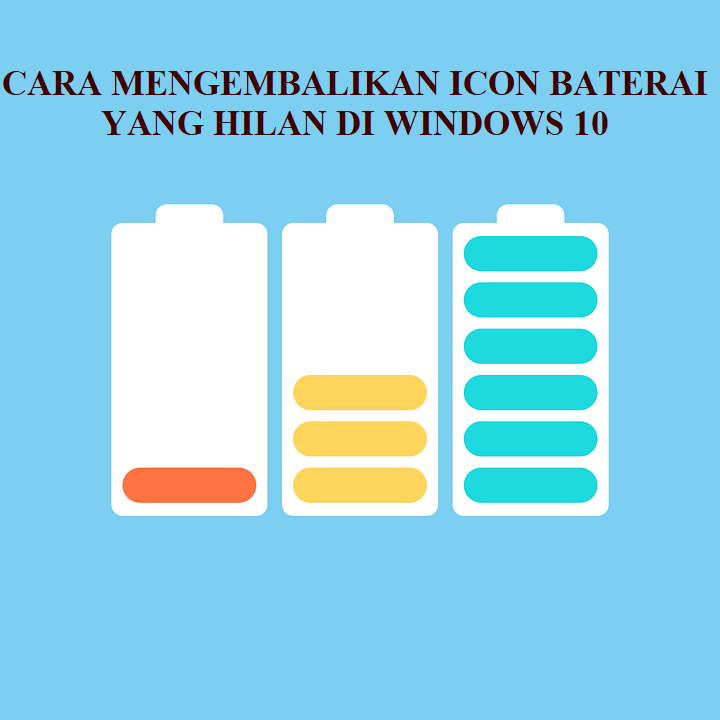 Driver Baterai Hilang : 7 Cara Mengembalikan Icon Baterai Yang Hilang Di Taskbar Windows 10 Ninna Wiends