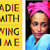 Zadie Smith Swing Time