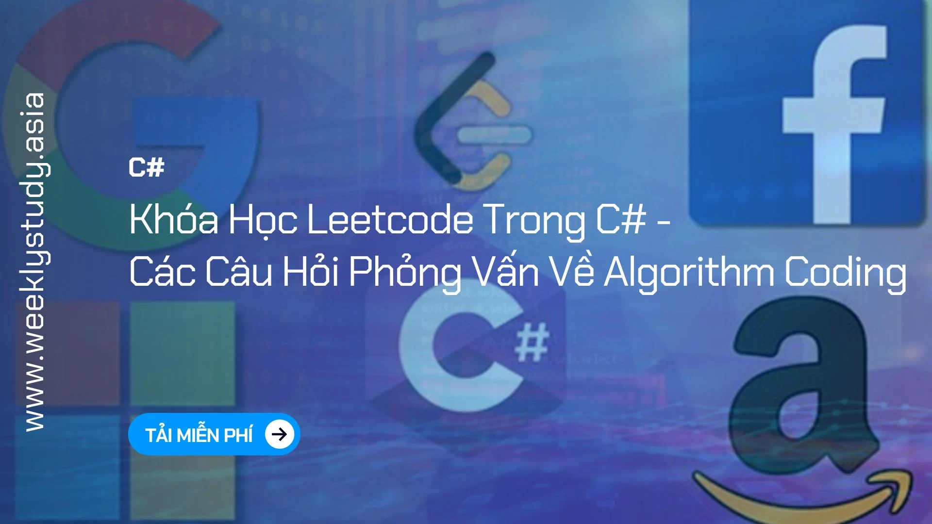 weekly-study-khoa-hoc-leetcode-trong-c-cac-cau-hoi-phong-van-ve-algorithm-coding-ma-6901a