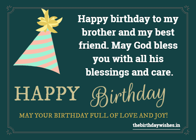 Happy birthday wishes for brother-Birthday messages