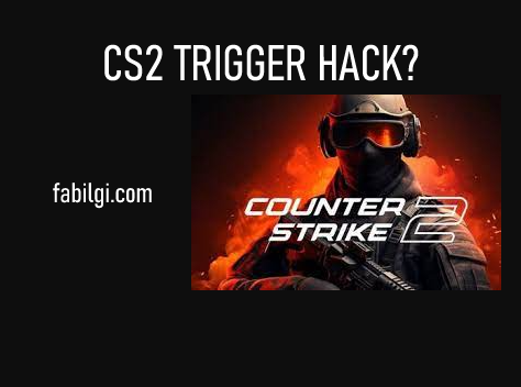 Counter Strike 2 Trigger Bot Hilesi Bansız İndir Yeni 2024