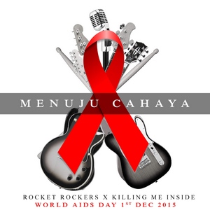 Rocket Rockers & Killing Me Inside - Menuju Cahaya