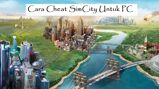 Cara Cheat SimCity