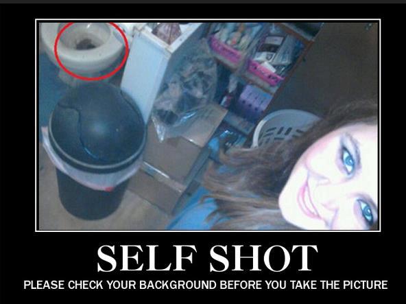 check your background before self shot lol