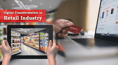 Digital Transformation in Retail Industry