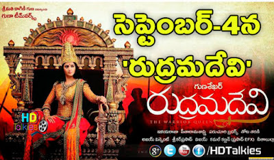 Rudramadevi to release on September 4th ?, rudramadevi movie release date, rudramadevi, movie release, anushka, nityamenen