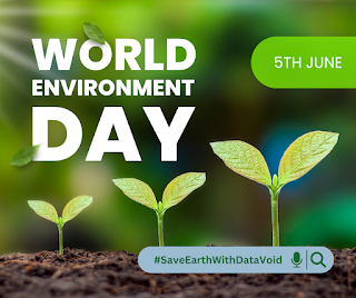 World Environment Day #SaveEarthWithDataVoid