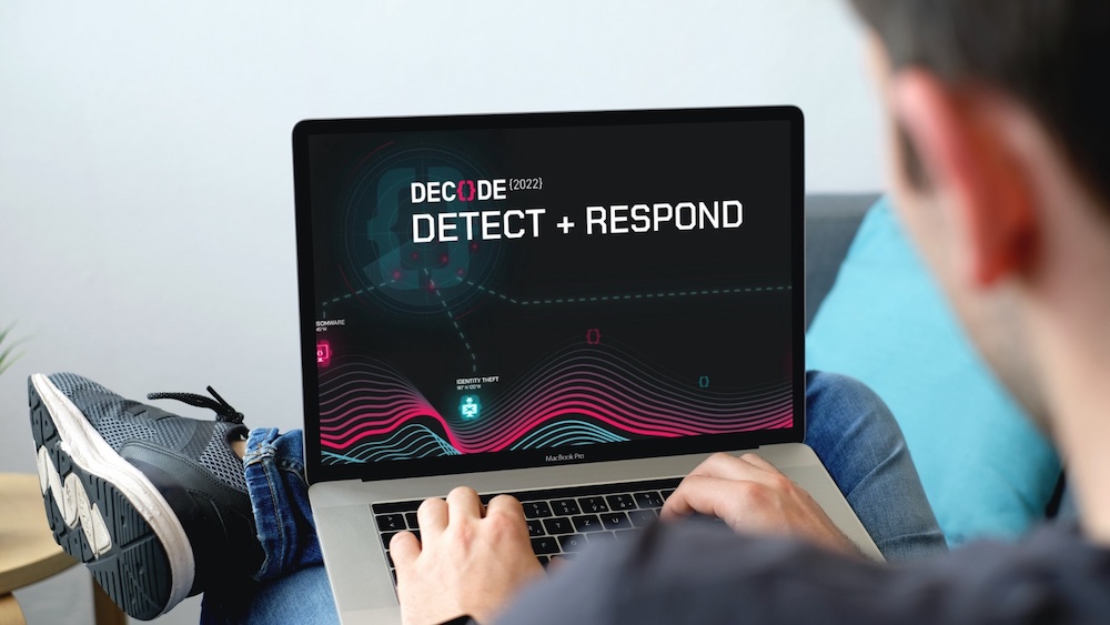 DECODE 2022: Detect & Respond