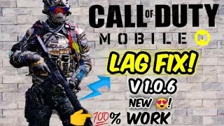 Call of Duty Mobile Lag Fix for New Update 1.0.6 | GFX Tool | 2019 New