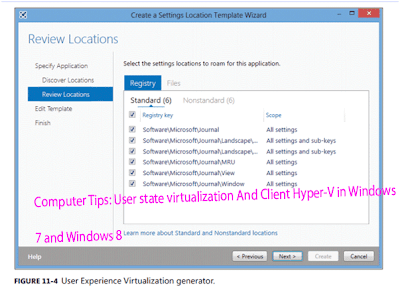 Computer Tips: User state virtualization And Client Hyper-V in Windows   7 and Windows 8