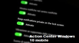 Action Centere Windows 10 Mobile