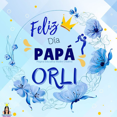 Solapín Feliz Día del Padre - Nombre Orli para imprimir gratis