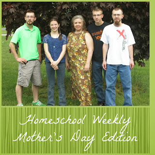 Homeschool Weekly - Mother's Day Edition on Homeschool Coffee Break @ kympossibleblog.blogspot.com