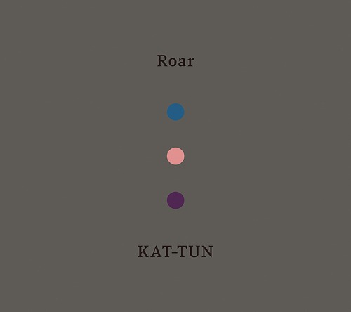 [SINGLE] KAT-TUN - Roar [2021.03.10]