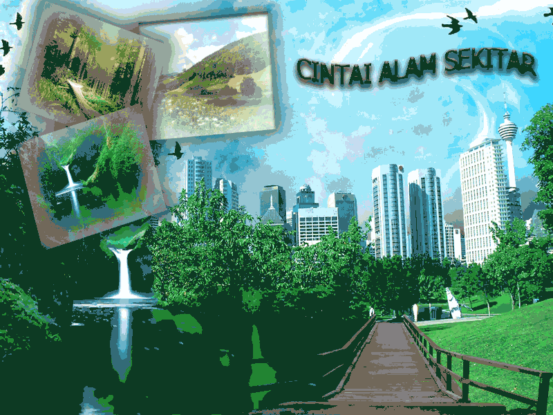 Wanshu Naim9 Wallpaper Poster Cintai Alam Sekitar