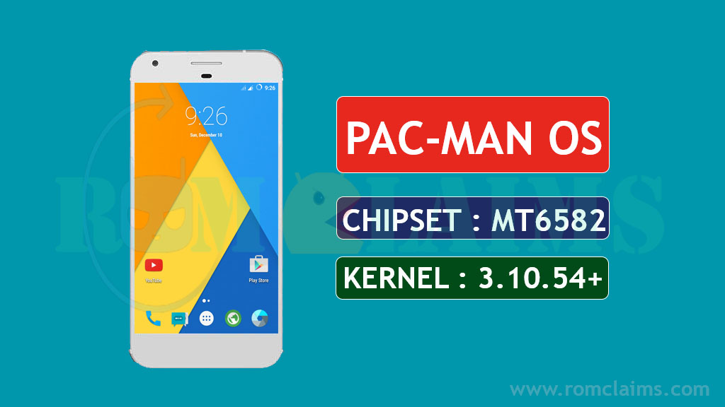 [Bugless] [MT6582] [5.1.1] PAC-MAN OS LP Rom For MT6582 || Kernel 3.10.54+ LP