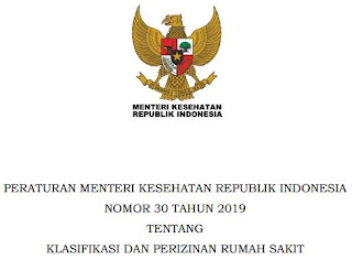 PerMenKes No. 30 Tahun 2019 Tentang Klasifikasi Rumah Sakit