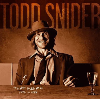 Todd Snider's That Was Me 1994-1998