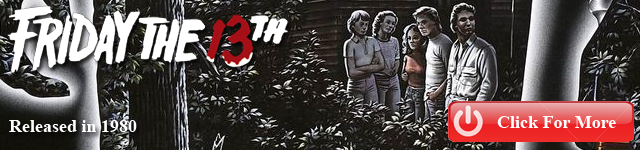 http://www.fridaythe13thfranchise.com/p/friday-13th_18.html