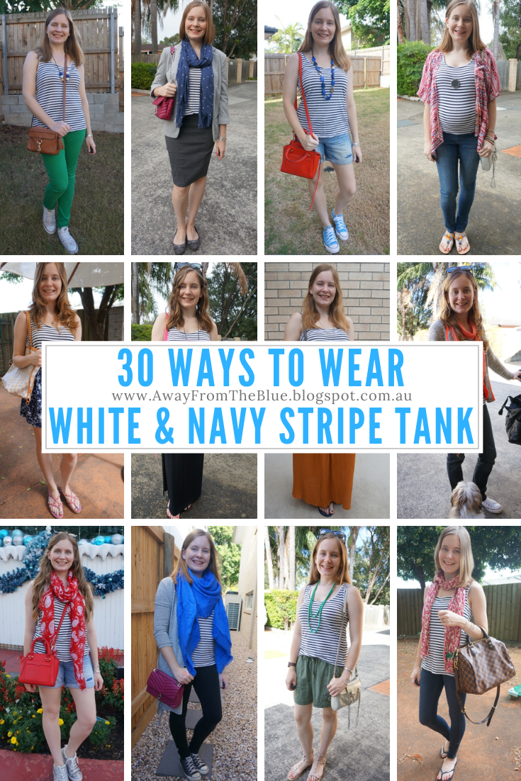 Away From Blue  Aussie Mum Style, Away From The Blue Jeans Rut: 30 Ways To  Wear: Navy & White Striped Tank