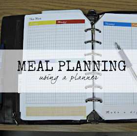 Meal and Menu Planning: Make your planner work for you- some tips to help you get the most out of your planner