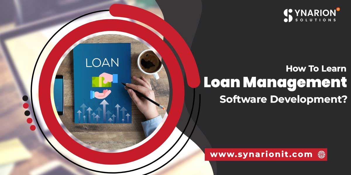 Loan Management Software Development