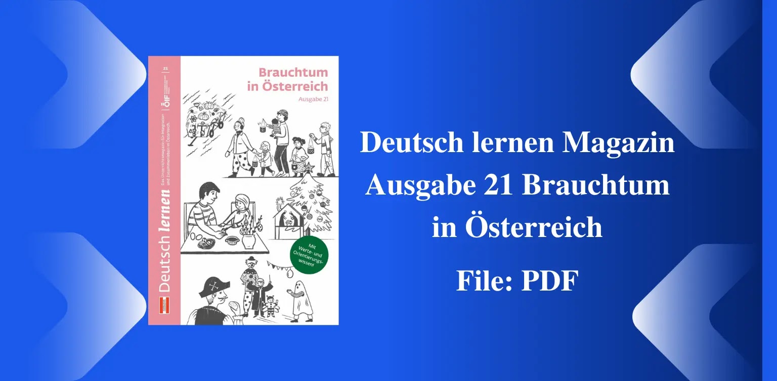 Free German Books: Deutsch lernen Magazin Ausgabe 21 Brauchtum in Österreich (PDF)