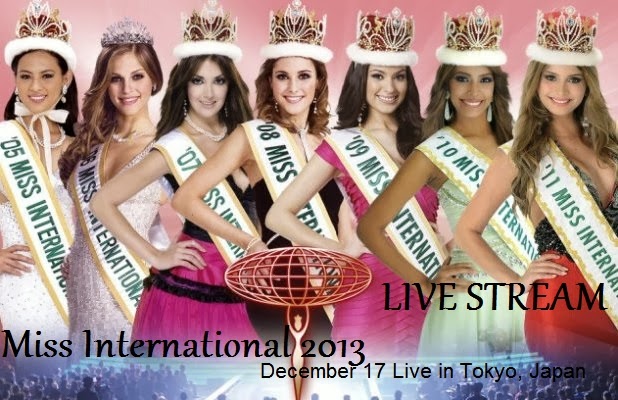 Miss International 2013 Live Stream Streaming