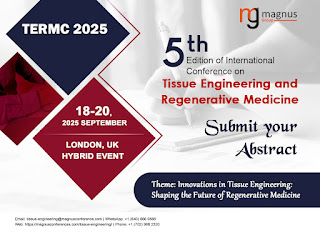 Tissue Engineering Conferences Regenerative Medicine Conferences Tissue Engineering Conference