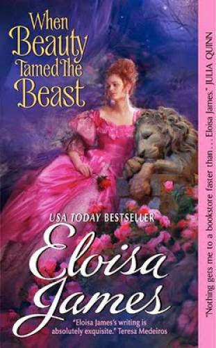 When Beauty Tamed The Beast By Eloisa James