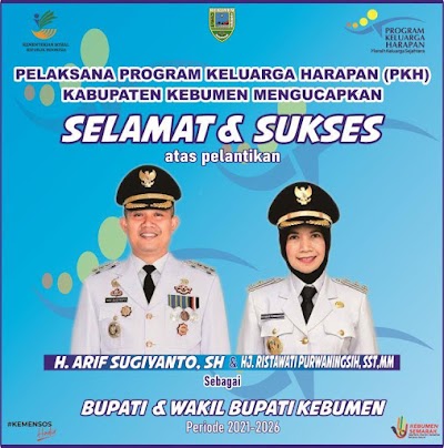 Selamat atas Pelantikan Bupati dan Wakil Bupati Kebumen 2021