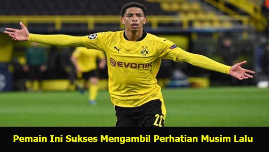 Pemain Ini Sukses Mengambil Perhatian Musim Lalu