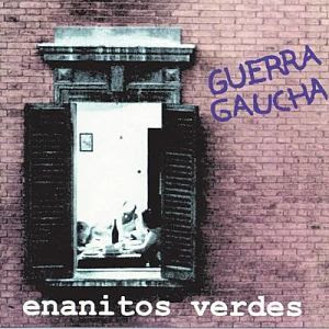 Enanitos Verdes Guerra Gaucha descarga download completa complete discografia mega 1 link