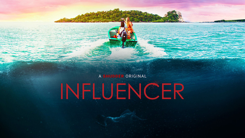 Influencer (2022) poster | Shudder Original | Horror Film Review