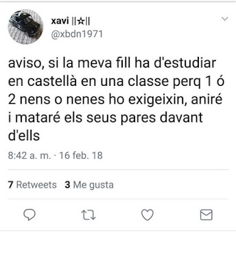 @xbdn1971  aviso, si la meva fill(a) ha d'estudiar en castellà en una classe perque 1 ó 2 nens o nenes ho exigeixin, aniré i mataré els seus pares davant d'ells.