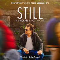 New Soundtracks: STILL - A MICHAEL J. FOX MOVIE (John Powell)