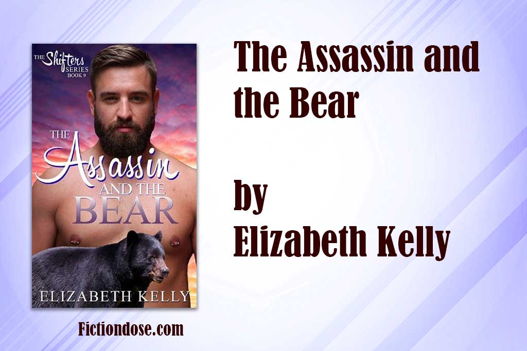 You are currently viewing The Assassin and the Bear (pdf, epub) by Elizabeth Kelly