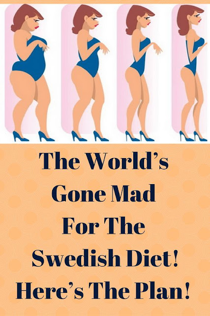 The World’s Gone Mad For The Swedish Diet! Here’s The Plan