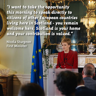 Nicola Sturgeon, FM of Scotland reassuring EU nationals that they are welcome and that their contribution is valued.