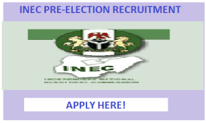 INEC Nationwide Ad-hoc & Exp. Staff Recruitment 2019
