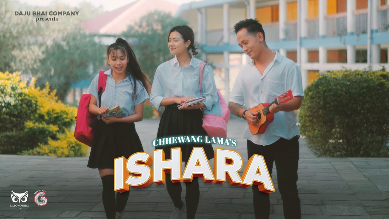 Ishara Lyrics in Nepali by Chhewang Lama